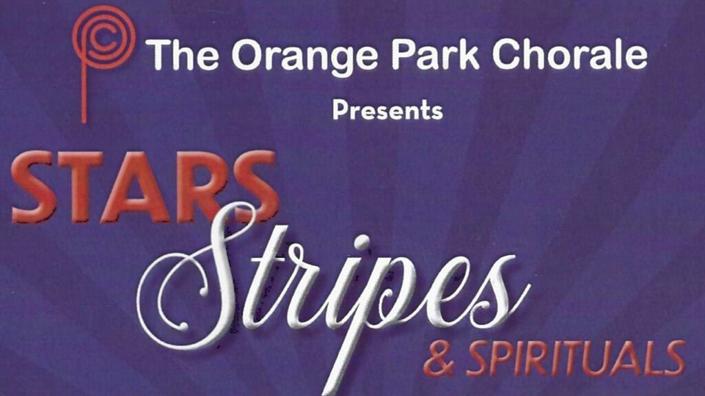The Orange Park Chorale presents 'Stars, Stripes & Spirituals' fall performances for November.
