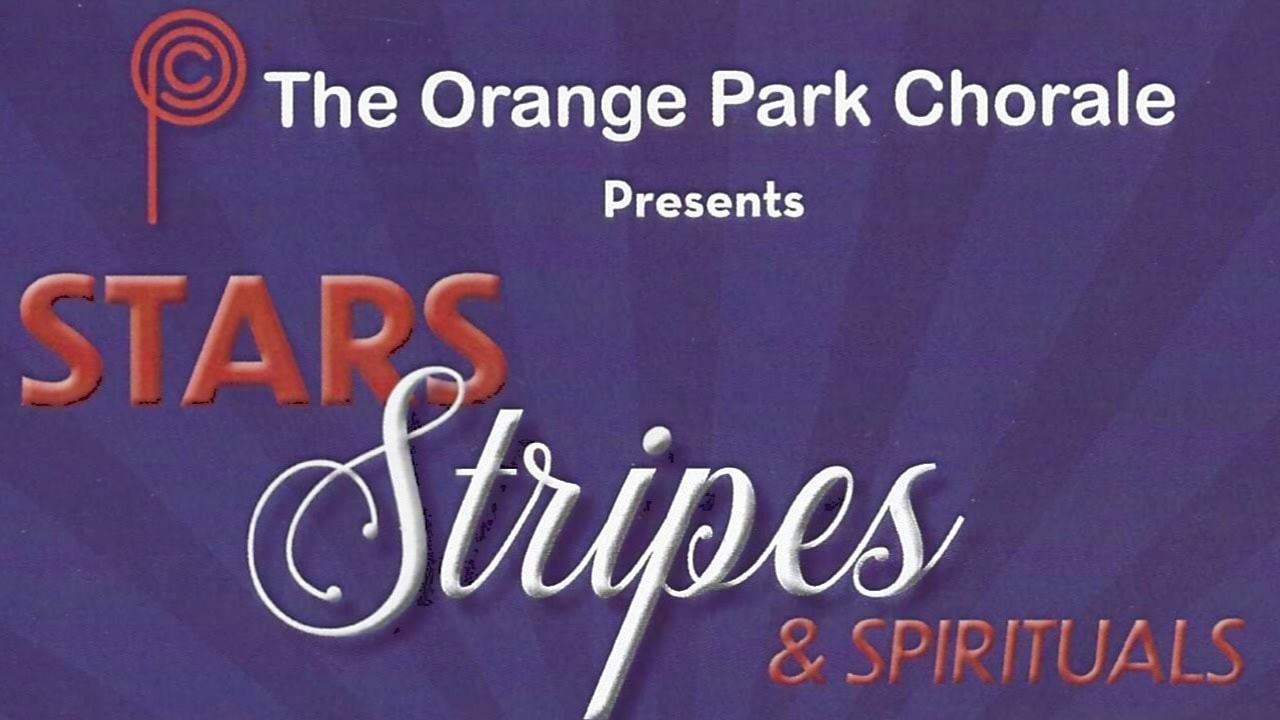 The Orange Park Chorale presents 'Stars, Stripes & Spirituals' fall performances for November.