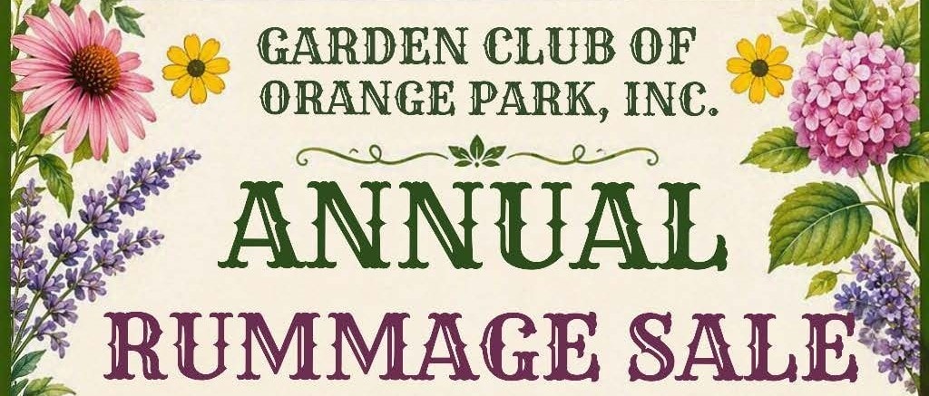 Garden Club of Orange Park Annual Rummage Sale with flowers and event details.