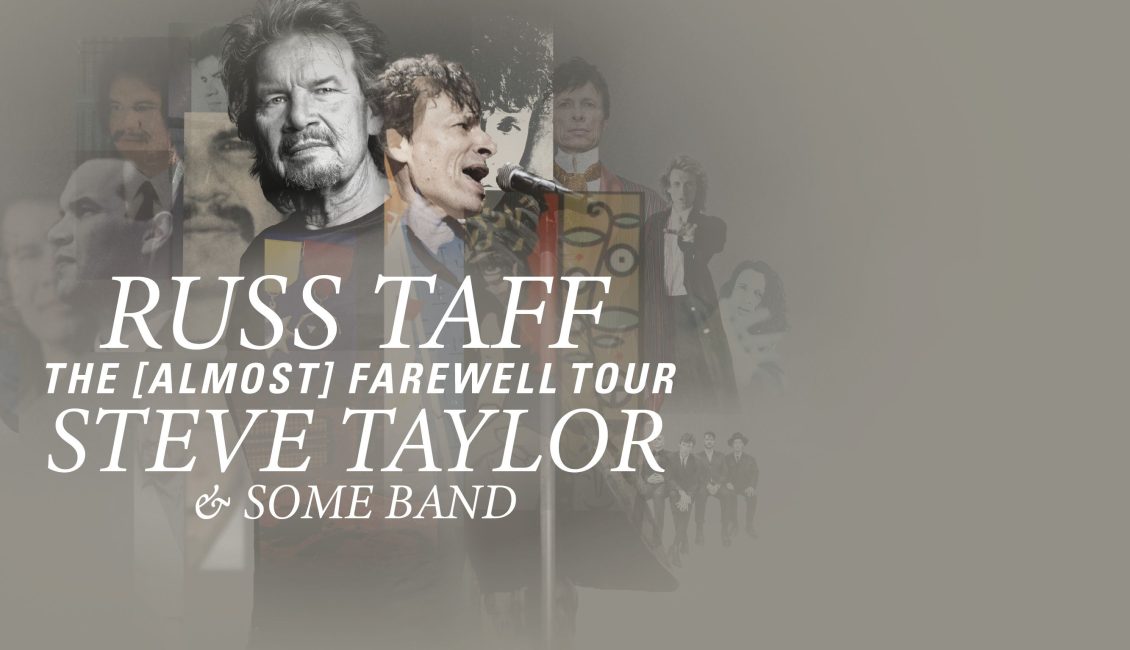 Russ Taff and Steve Taylor promotional poster for The (Almost) Farewell Tour.